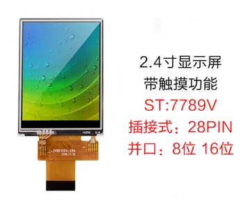 2.4 אינץ ' 28PIN HD TFT מסך LCD צבעוני (נוגע/לא נוגע) ST7789V לנהוג IC 240(RGB)*320 לפשעים חמורים 8/16Bit במקביל ממשק